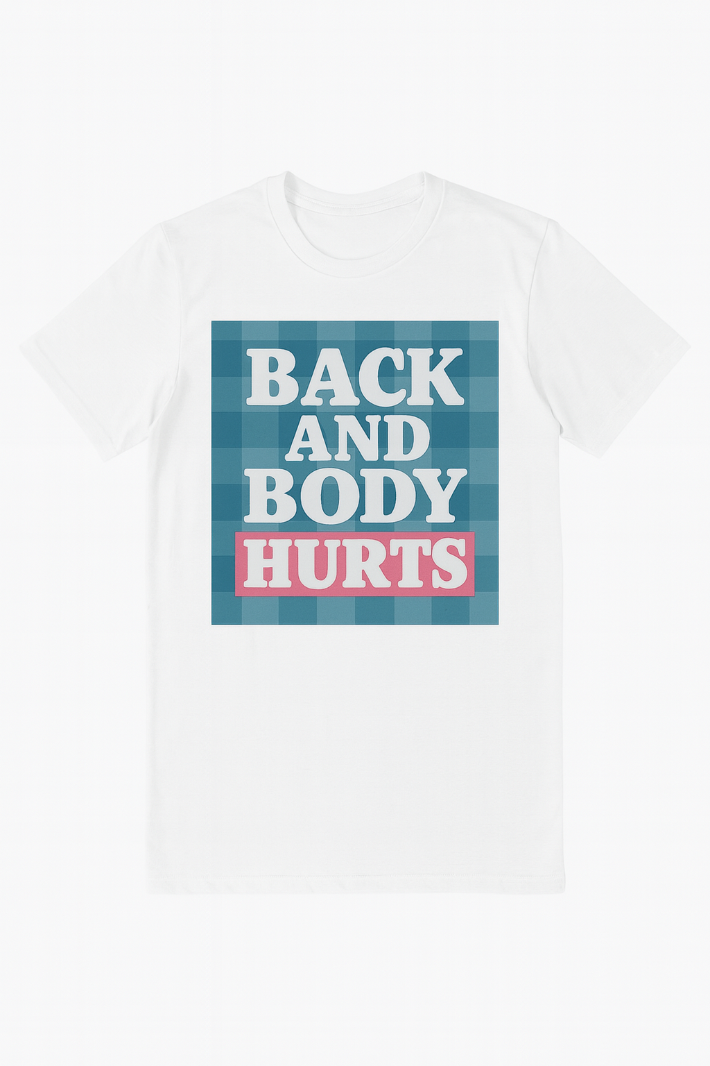 Back and Body Hurts