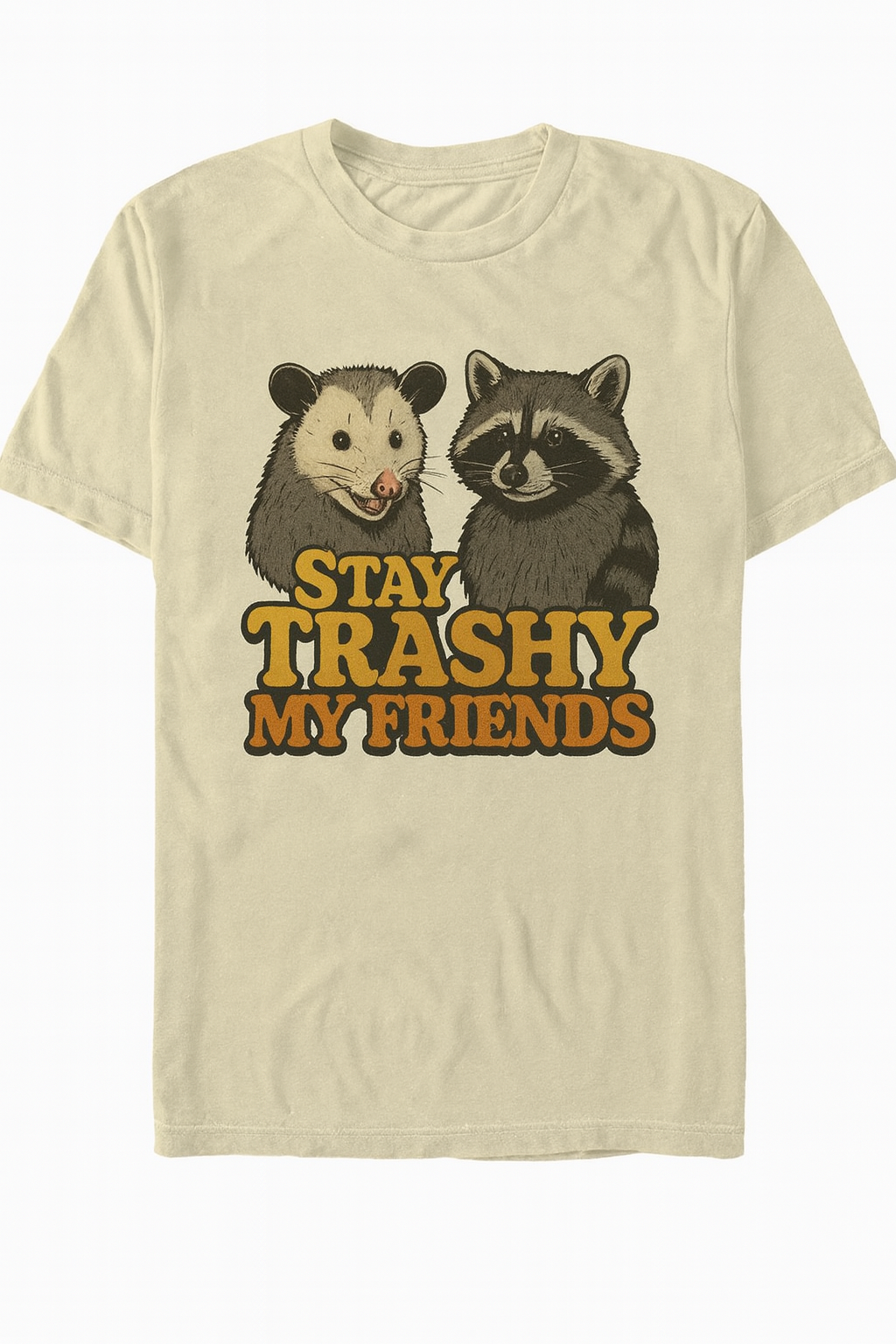 Stay Trashy!